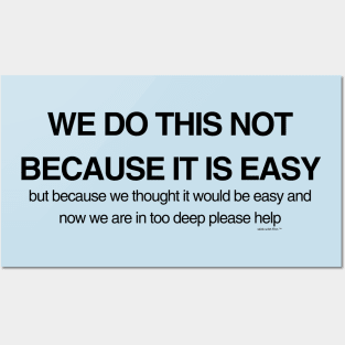 Not Easy Posters and Art